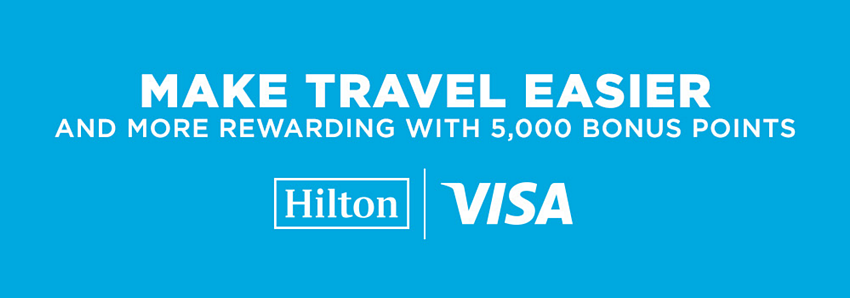 Hilton 希尔顿积分活动：用希尔顿 App 预订酒店并用 VISA 卡结账，可获额外 5000 分奖励